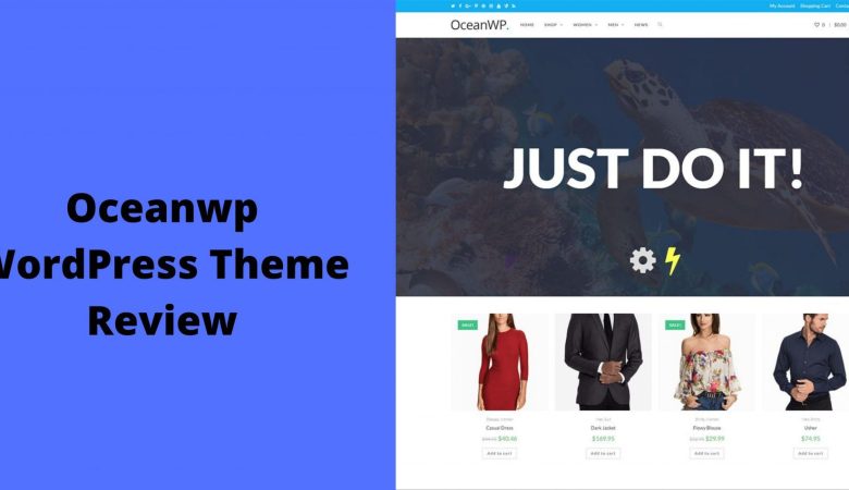 Oceanwp WordPress Theme Review