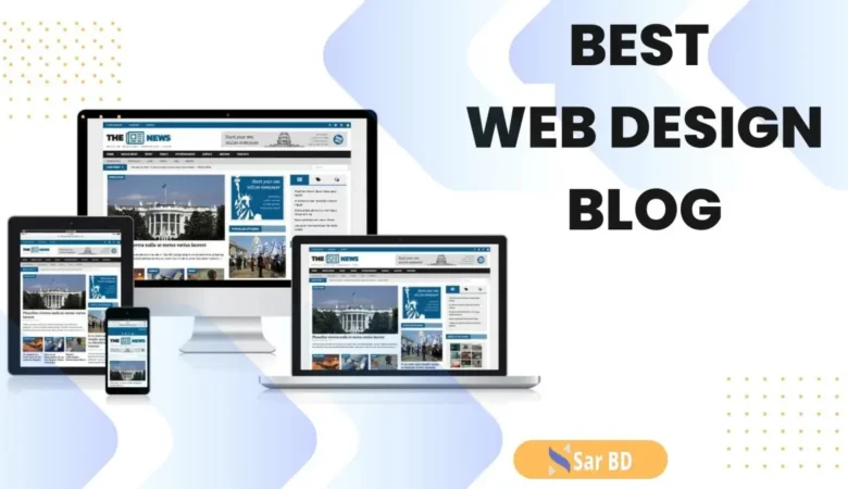 Best Web Design Blog: The Ultimate Guide for Web Designers and Developers