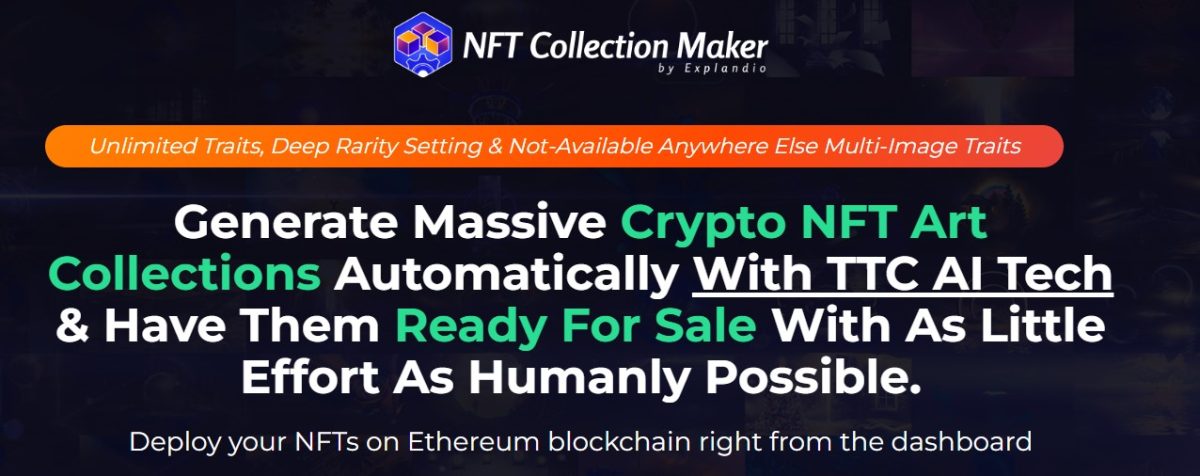 Generate Massive Crypto NFT Using NFT Collection Maker App: The Ultimate Guide