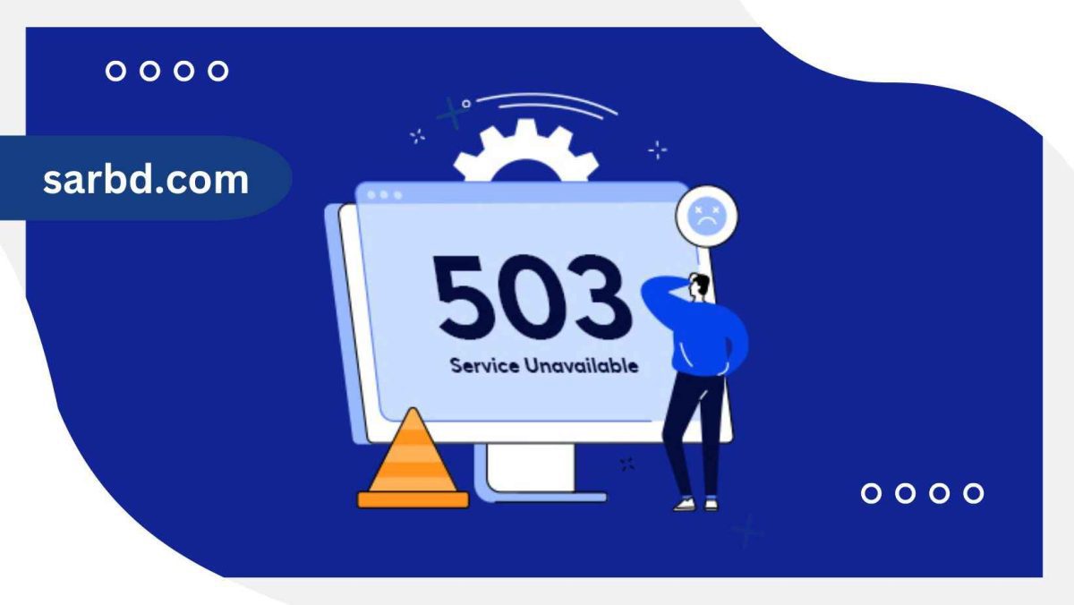 503 Error Code: Comprehensive Guide to Understanding and Fixing It