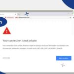 How to Fix Your Connection is Not Private Error