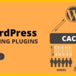 Best Free WordPress Cache Plugin
