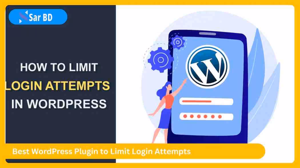 Best WordPress Plugin to Limit Login Attempts