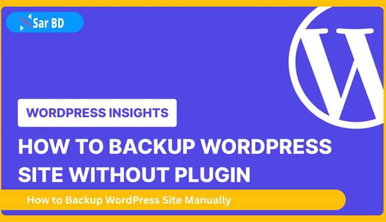 How to Backup WordPress Site Manually