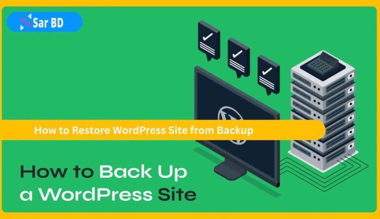 How to Restore WordPress Site from Backup