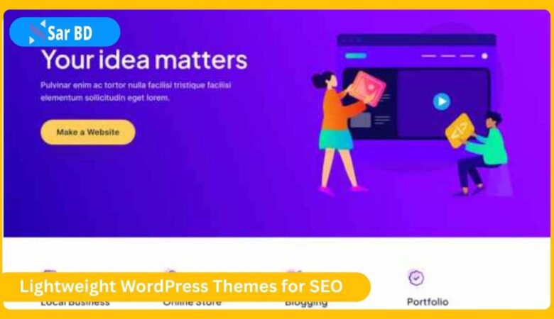 Lightweight WordPress Themes for SEO