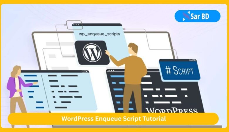WordPress Enqueue Script Tutorial
