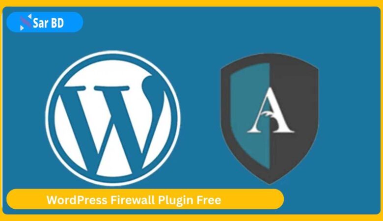 WordPress Firewall Plugin Free