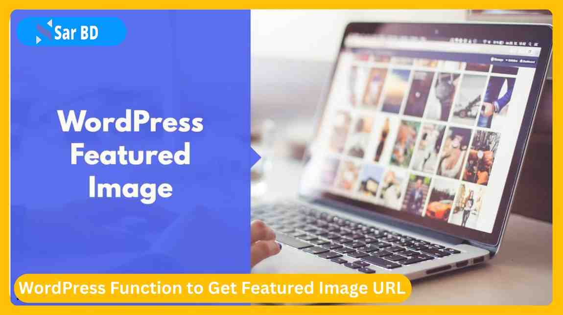 WordPress Function to Get Featured Image URL