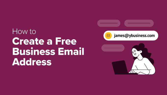 How To Create A Free Business Email Address Instantly