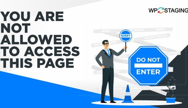 How To Fix The Sorry You Are Not Allowed Error Fast