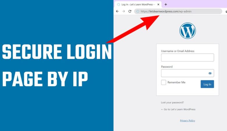 How To Limit Access By Ip To Your Wp Login Php File In WordPress