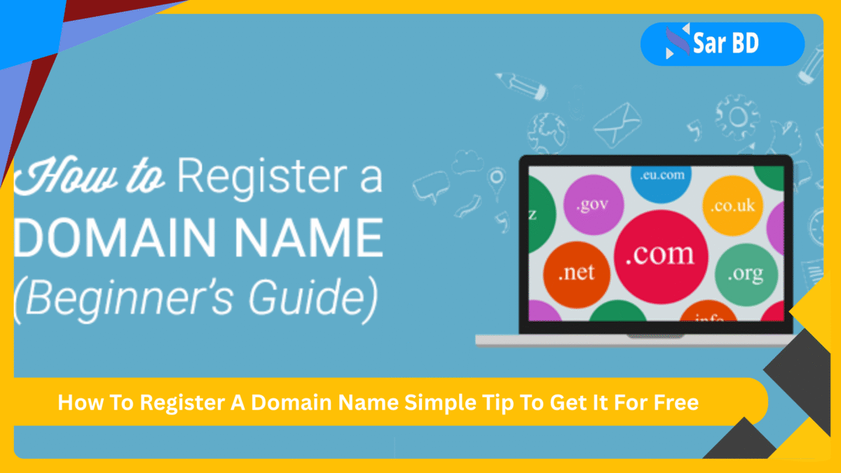 How To Register A Domain Name Simple Tip To Get It For Free
