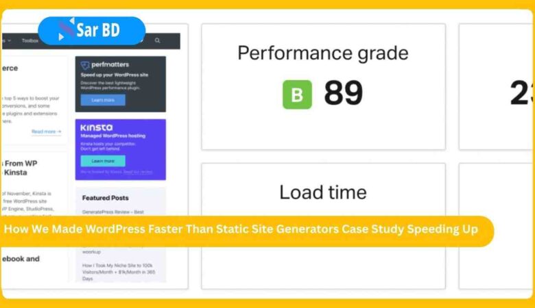 How We Made WordPress Faster Than Static Site Generators Case Study Speeding Up