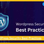 WordPress Security Best Practices