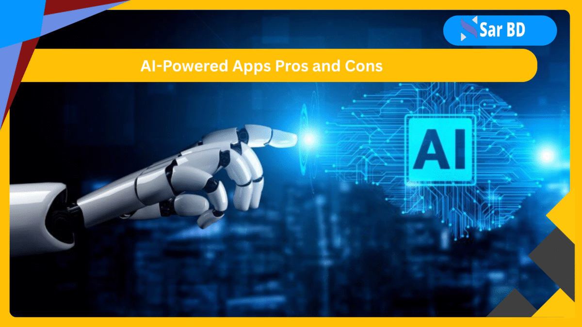 AI-Powered Apps Pros and Cons