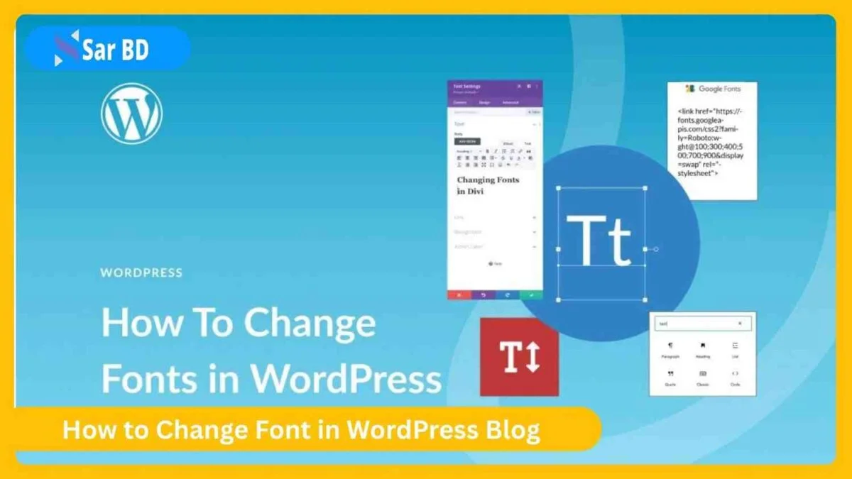How to Change Font in WordPress Blog