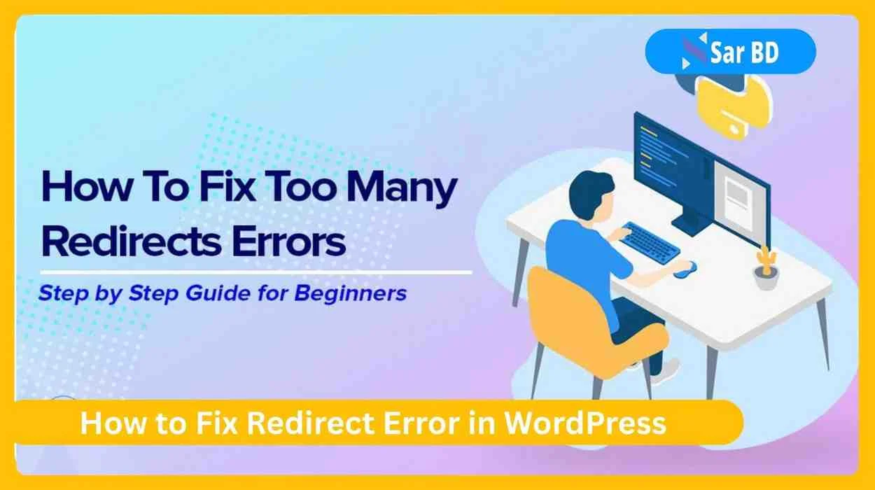 How to Fix Redirect Error in WordPress