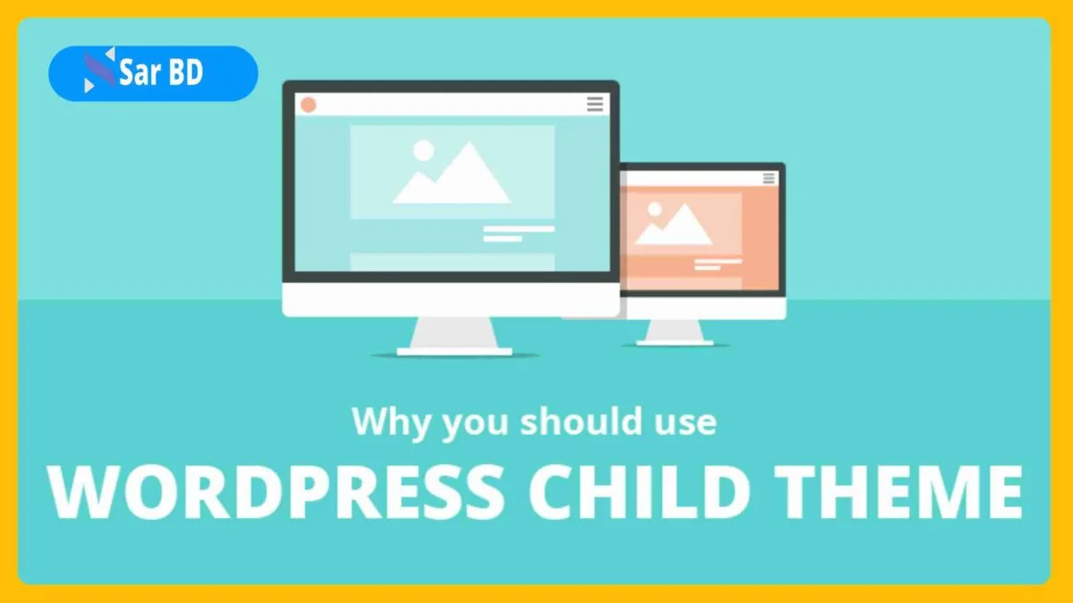 What Is Child Theme in WordPress and Why Use It