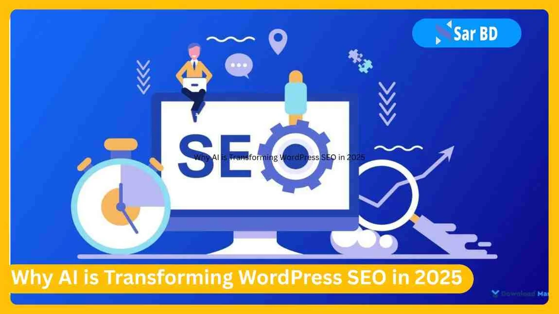 Why AI is Transforming WordPress SEO in 2025