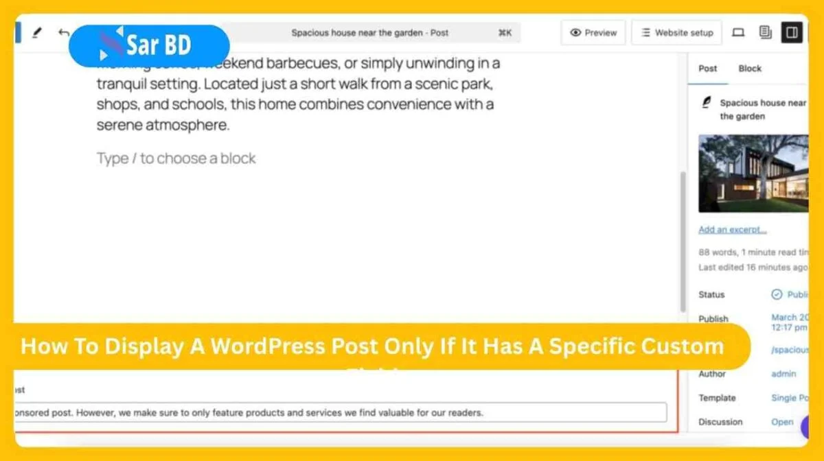 How To Display A WordPress Post Only If It Has A Specific Custom Field
