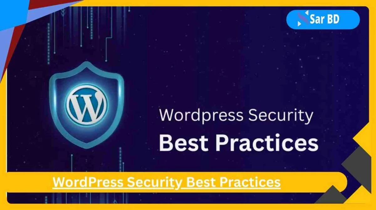 WordPress Security Best Practices